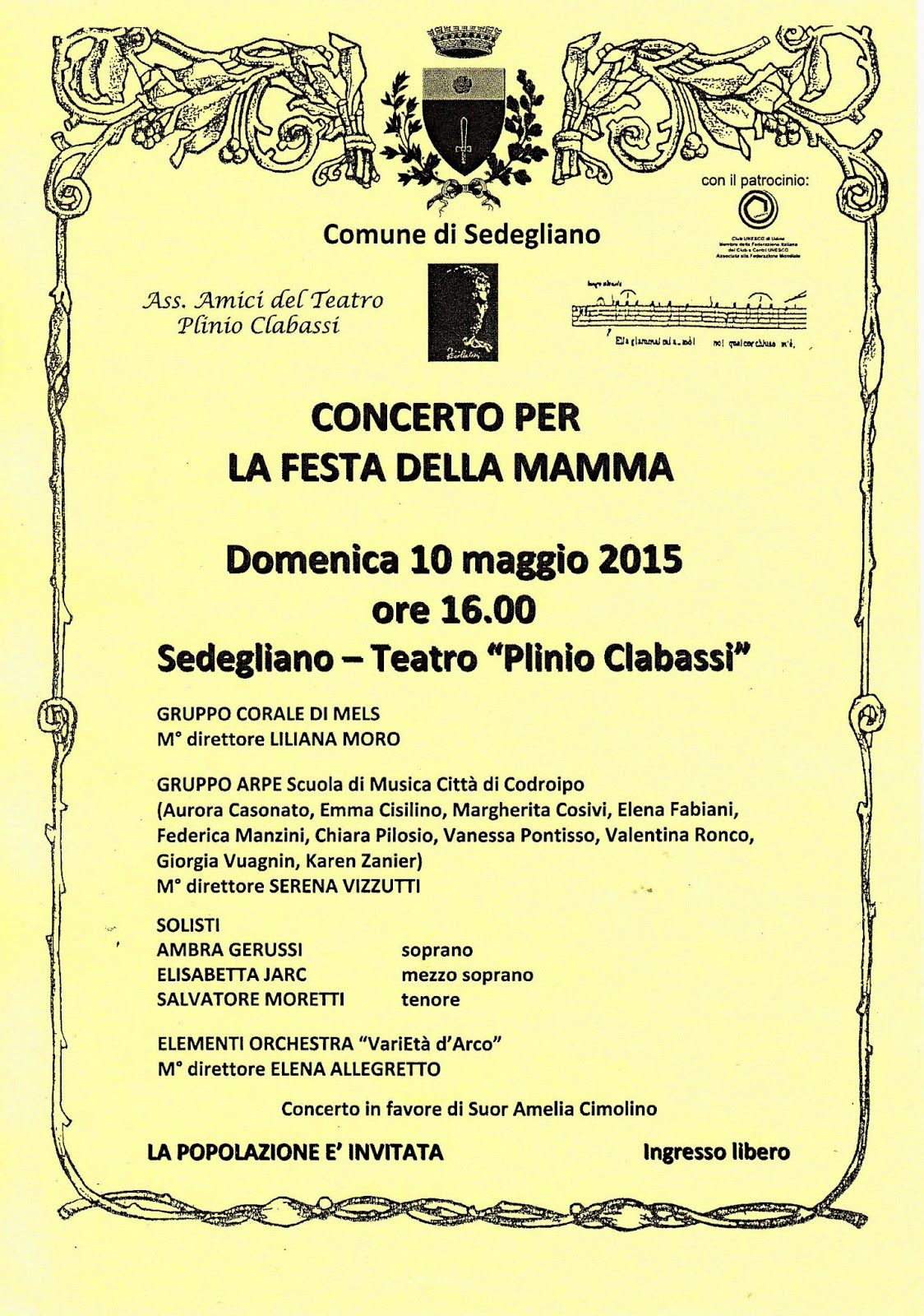 CONCERTO PER LA FESTA DELLA MAMMA: SEDEGLIANO (UD) – TEATRO CLABASSI – 10 maggio 2015