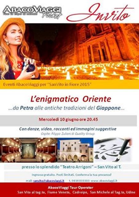 “ORIENTE” serata Abaco Viaggi al teatro Arrigoni di San Vito T. (Pn) 10 giugno 2015