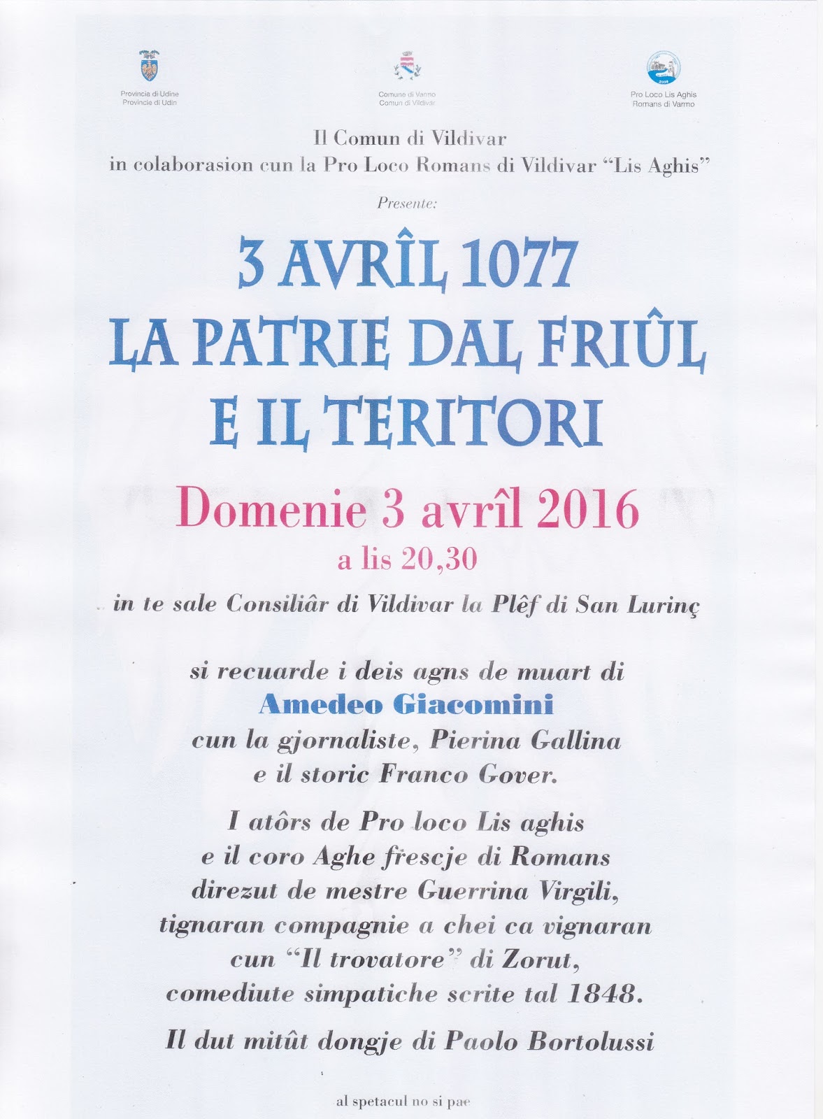 3 avrîl 2016: Patrie dal Friûl – CONVEGNO A VARMO (UD) sul poeta AMEDEO GIACOMINI, nato a Varmo e vissuto a Codroipo (UD)