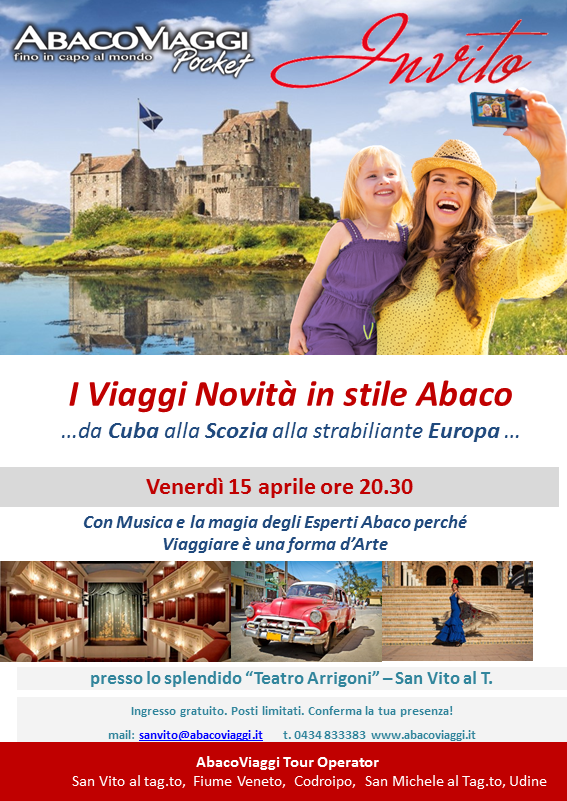 PARLIAMO DI VIAGGI con ABACO Viaggi al teatro Arrigoni di San Vito T (Pn) 15 aprile 16