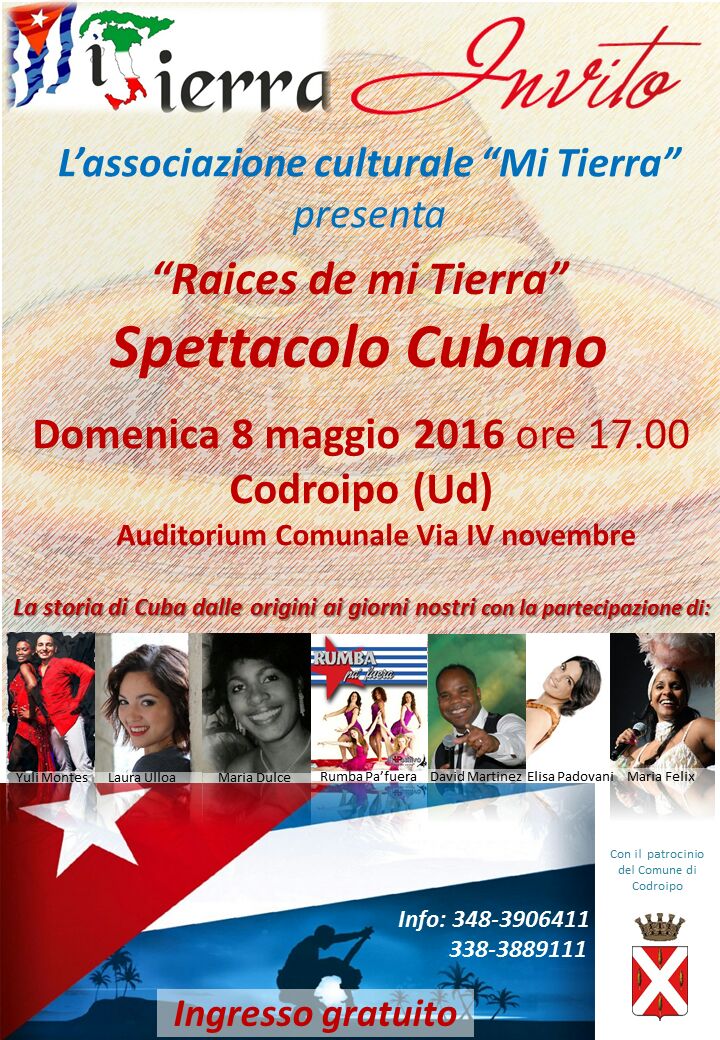 ” RAICES DE MI TIERRA” – Spettacolo cubano a Codroipo (UD) – 8 maggio 2016