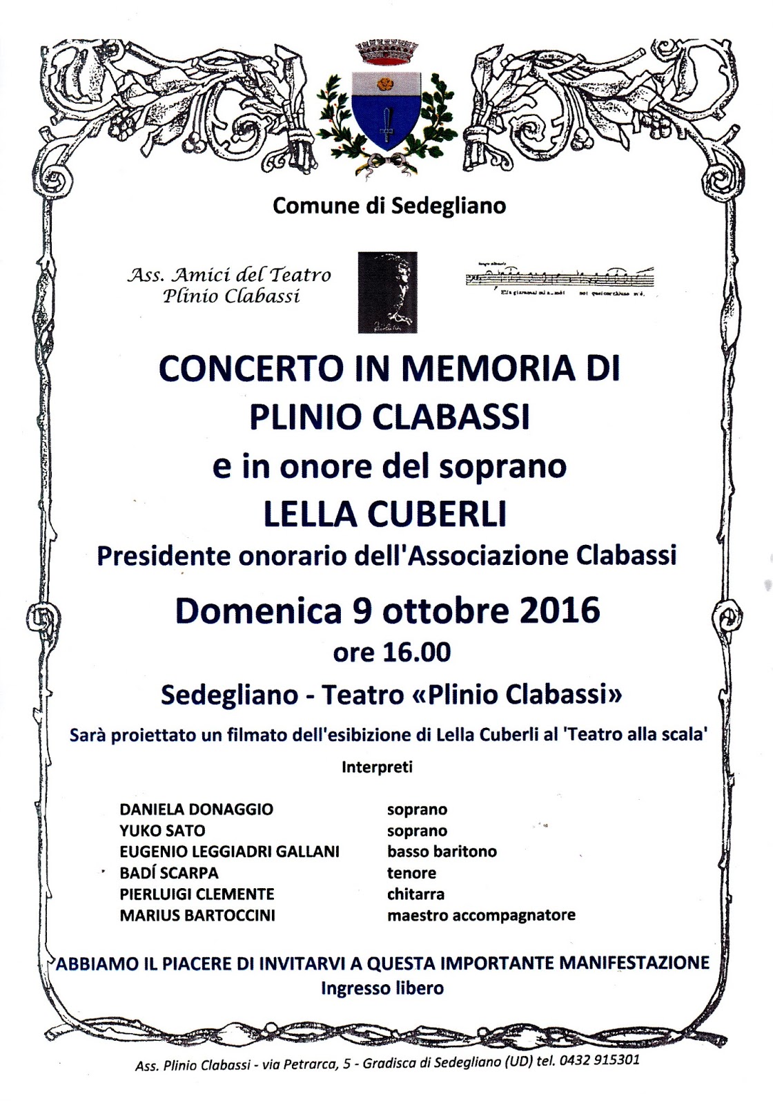 SEDEGLIANO (UD): CONCERTO “P. CLABASSI” e Premio “Grandi friulani nel mondo” a LELLA CUBERLI, soprano
