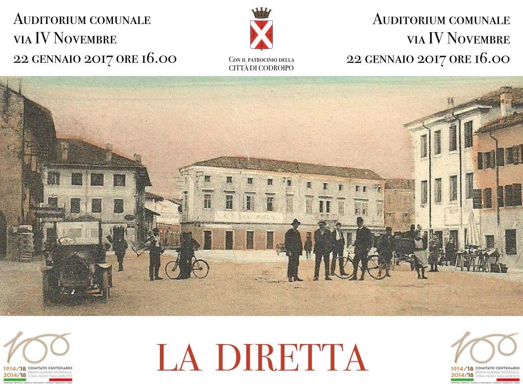 CODROIPO (UD) NEL TEMPO: 22 gennaio 2017 “La Diretta” in Auditorium