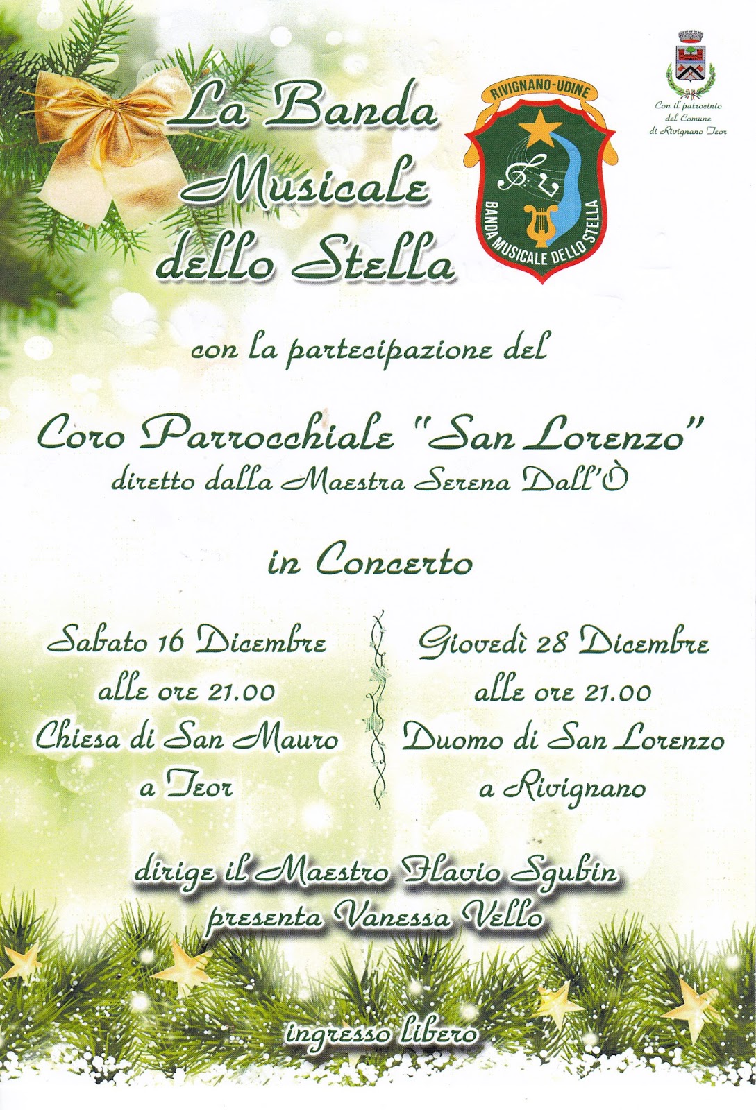 CONCERTO della Banda dello Stella e Coro “San Lorenzo” di Rivignano – TEOR (Ud) 16 dicembre 2017
