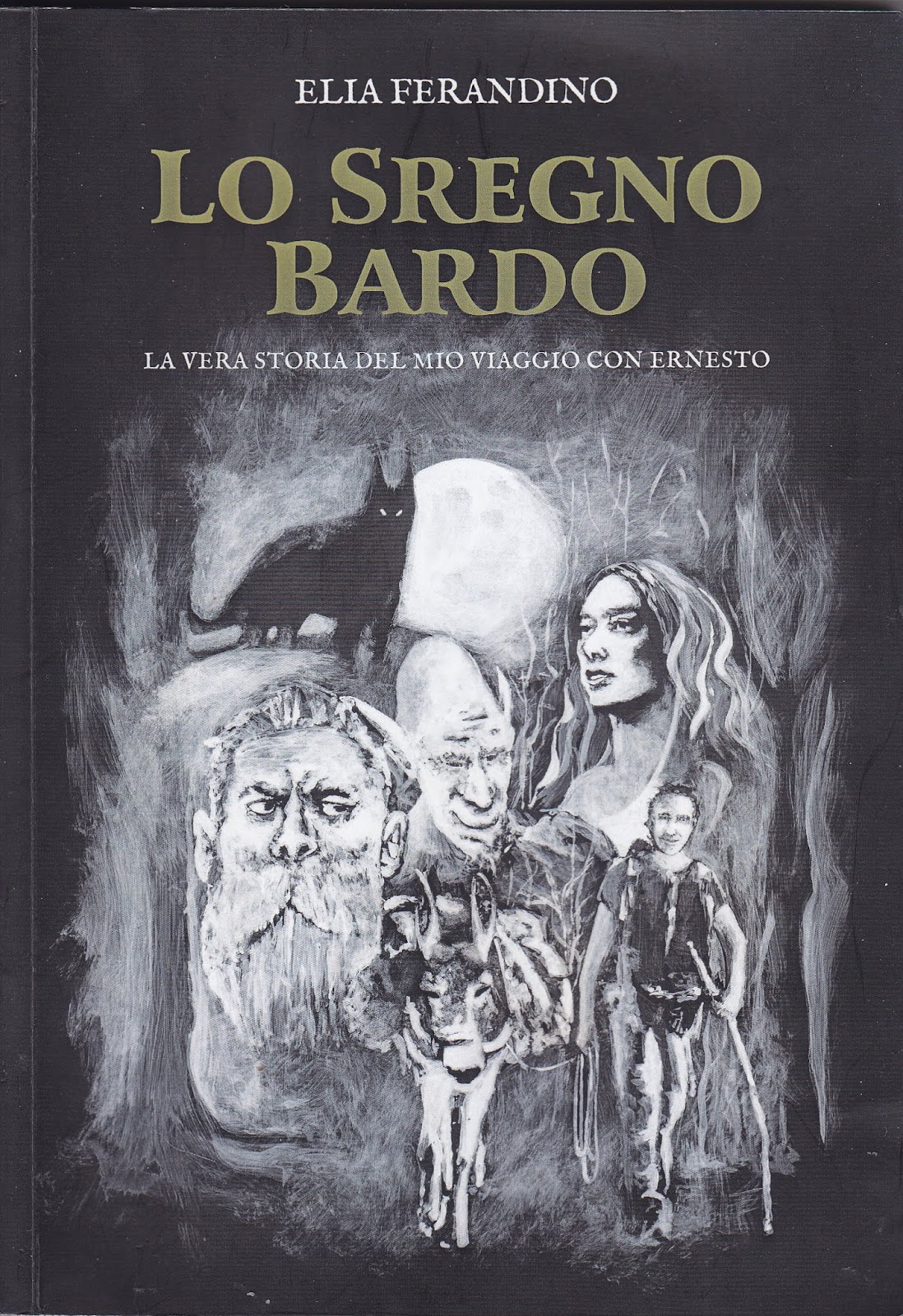 LIBRO “LO SREGNO BARDO” di ELIA FERANDINO